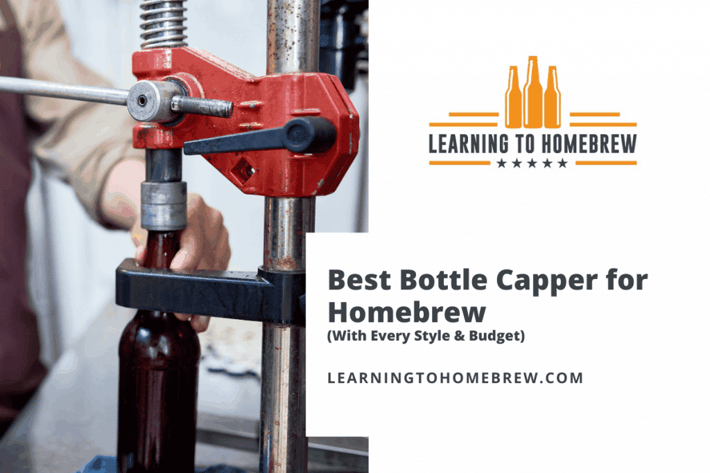 Best Bottle Capper for Homebrew (With Every Style & Budget)