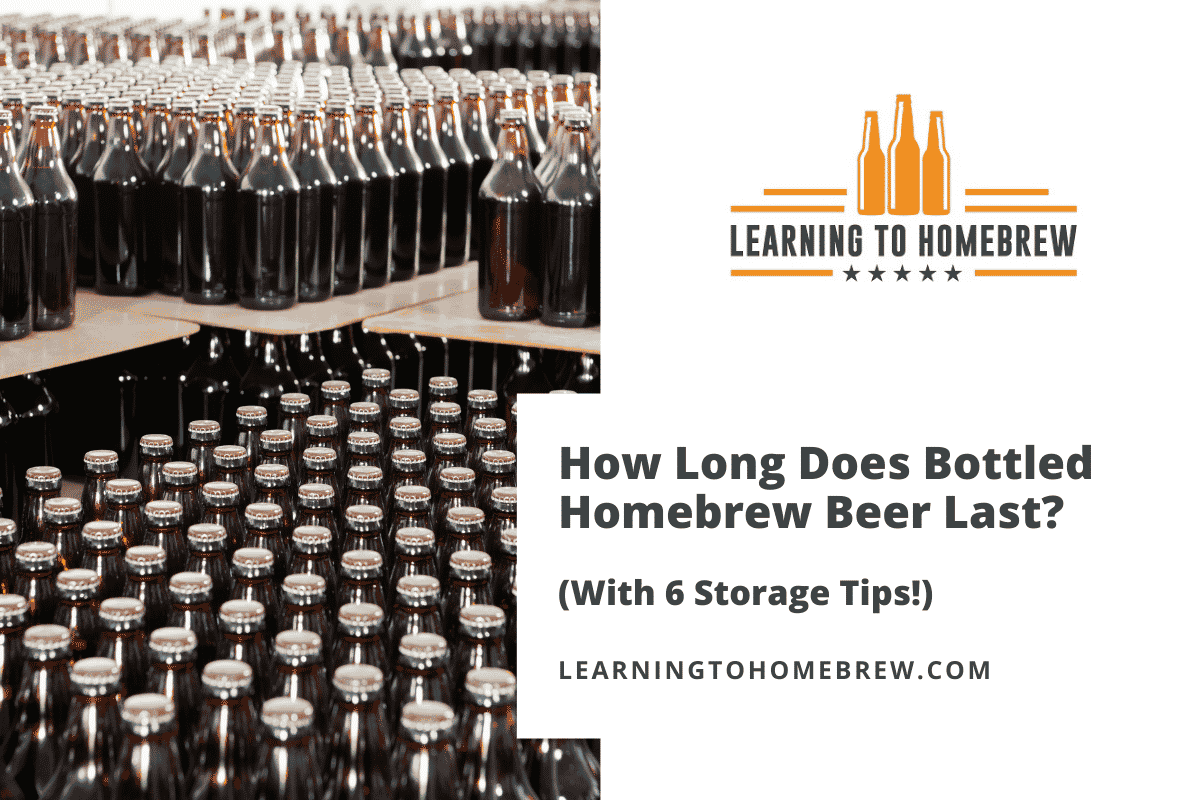 how-long-does-bottled-homebrew-beer-last-with-6-storage-tips