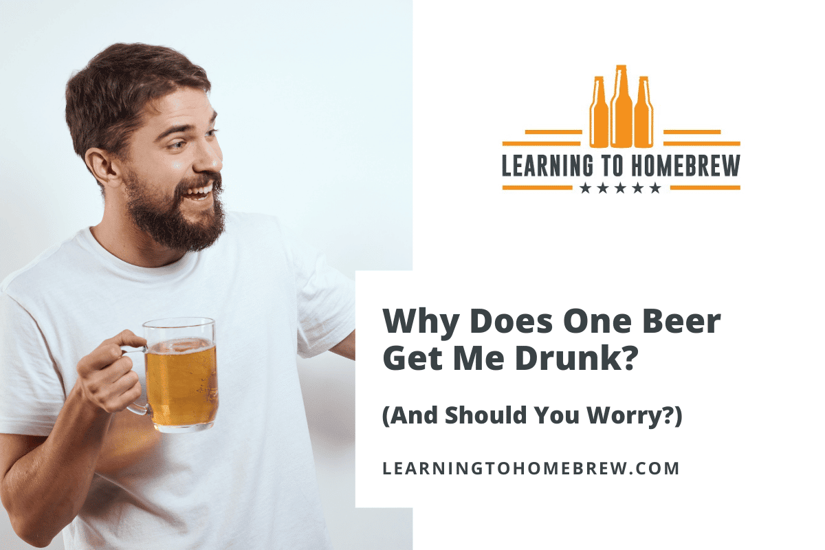 Why Does One Beer Get Me Drunk And Should You Worry