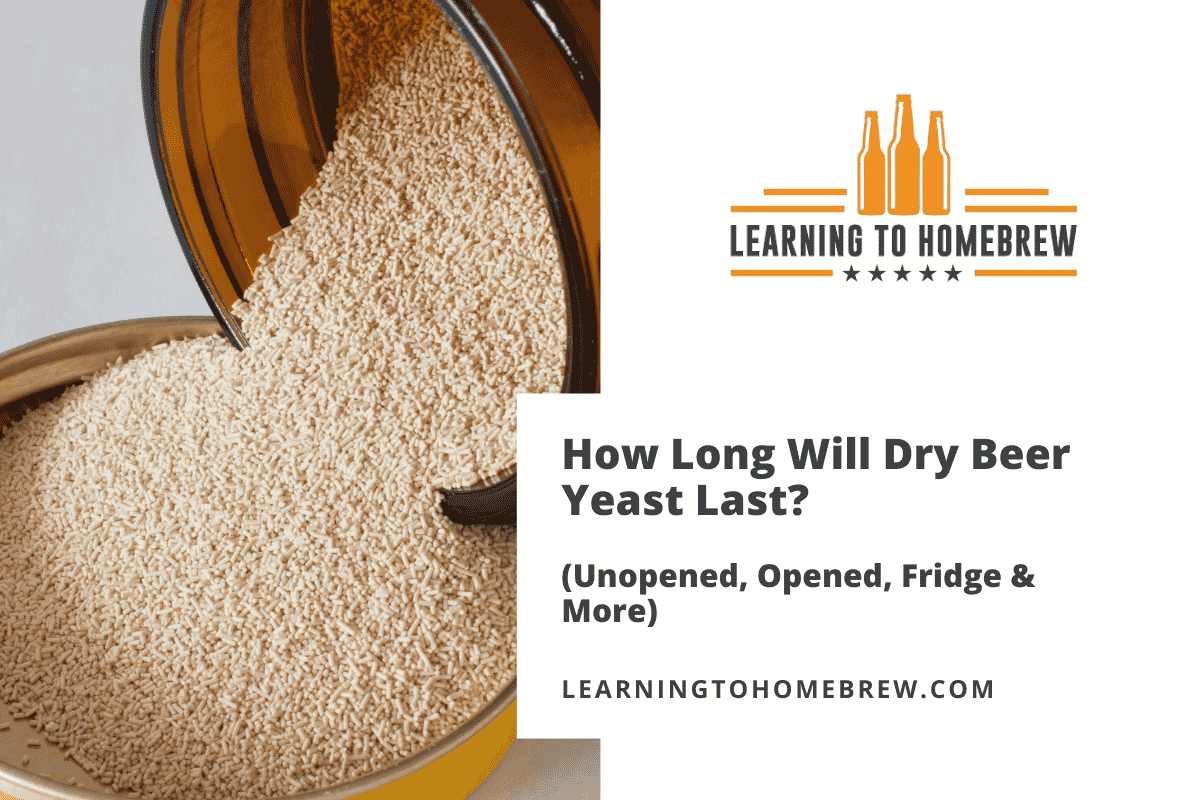 How Long Will Dry Beer Yeast Last? (Unopened, Opened, Fridge & More) -  Learning to Homebrew