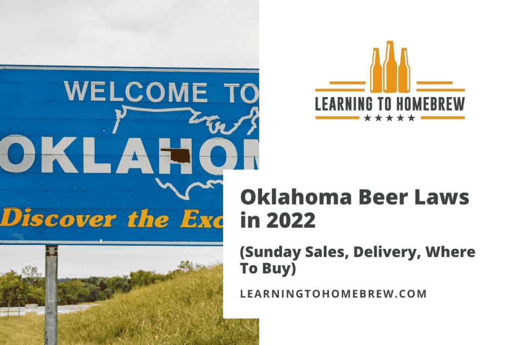 Oklahoma Beer Laws in 2023 (Sunday Sales, Delivery, Where To Buy)