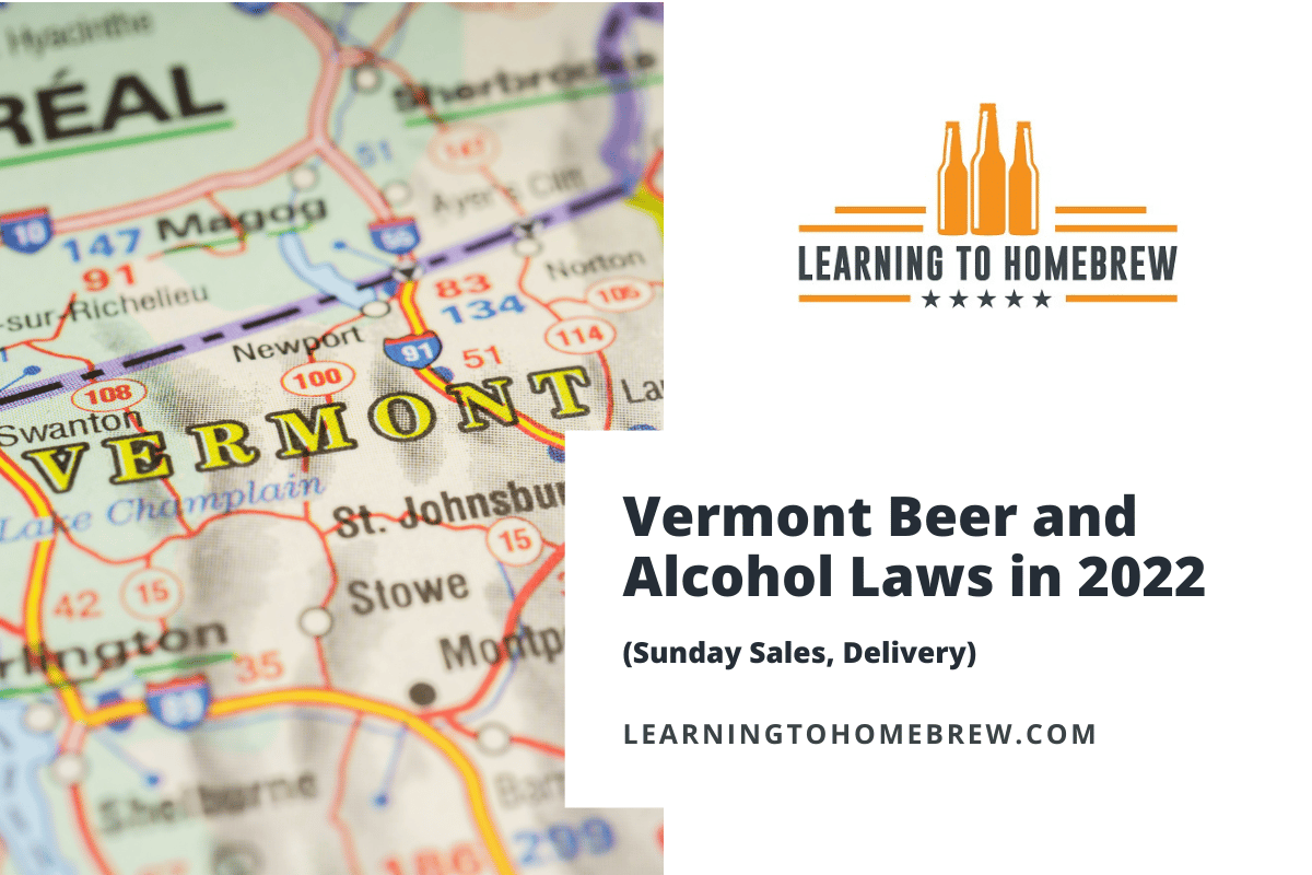 vermont-beer-and-alcohol-laws-in-2023-sunday-sales-delivery